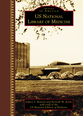 cover of the new book about the National Library of Medicine